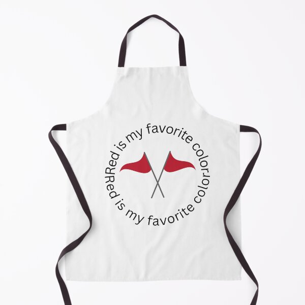 Item preview, I ignore red flags Red is my favorite color T-shirt designed and sold by Nerdygirlteez.