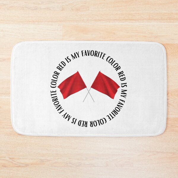 Item preview, I ignore red flags Red is my favorite color T-shirt designed and sold by Nerdygirlteez.