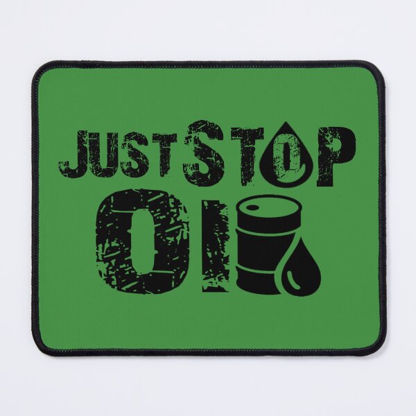 Item preview, ust stop oil, just stop oil. climate change.V2022. designed and sold by Chakilogy.