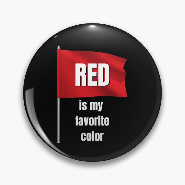 Item preview, I ignore red flags Red is my favorite color T-shirt designed and sold by Nerdygirlteez.