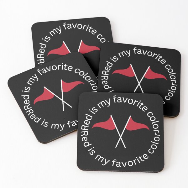 Item preview, I ignore red flags Red is my favorite color T-shirt designed and sold by Nerdygirlteez.