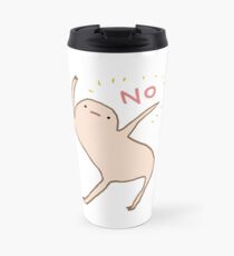 Honest Blob Says No Travel Mug