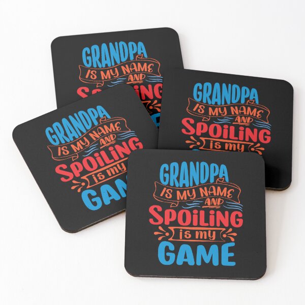 Item preview, Grandpa is My Name Spoiling is My Game - funny grandparent designed and sold by DebbisPalette.