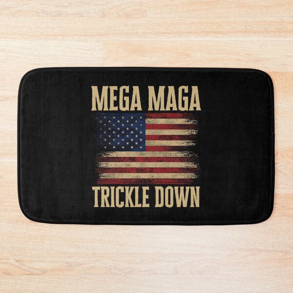 Artikelvorschau, Mega Maga Trickle Down entworfen und verkauft von Big Twelve.