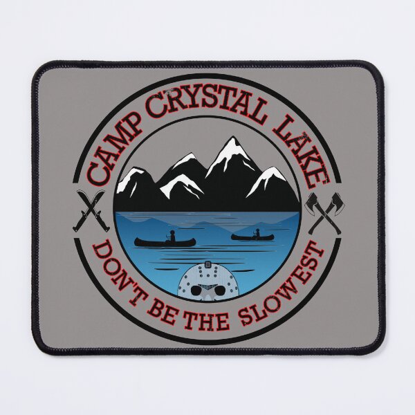Item preview, Camp Crystal Lake.  Don't be the Slowest designed and sold by Blended Designs ⭐⭐⭐⭐⭐.