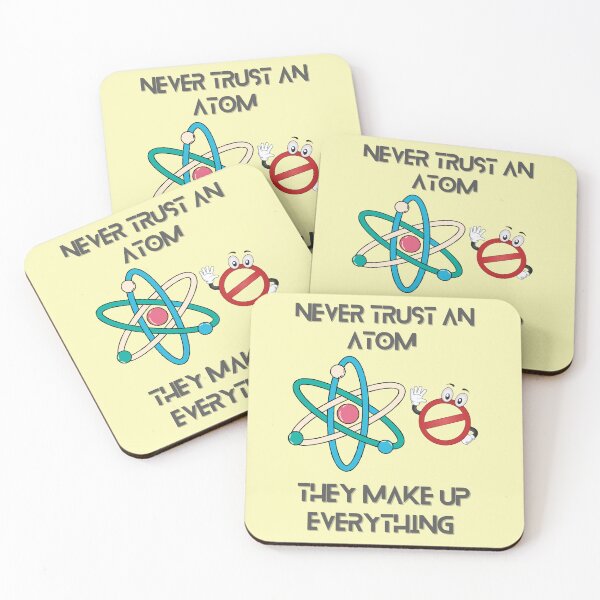 Item preview, Totally science - Never trust an atom as they make up everything | gift for your children or students  designed and sold by Arteartz.