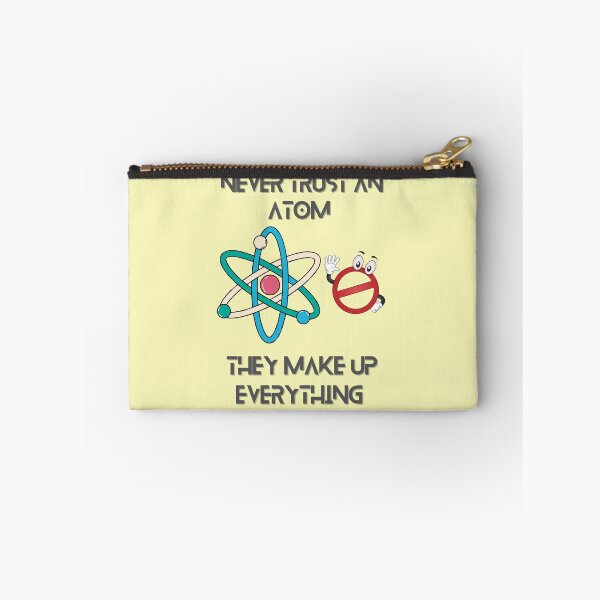 Item preview, Totally science - Never trust an atom as they make up everything | gift for your children or students  designed and sold by Arteartz.