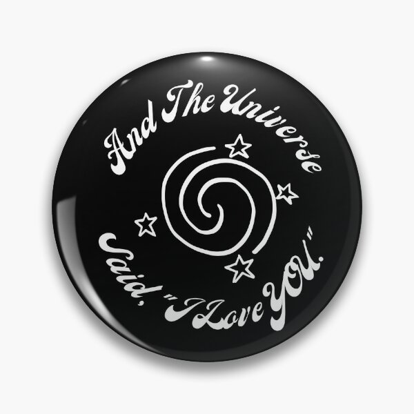 Item preview, And The Universe Said, "I Love YOU" designed and sold by Marvett-World.
