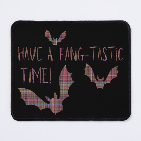 Item preview, Have a FANG-TASTIC Time with Bats designed and sold by st0n0ga.