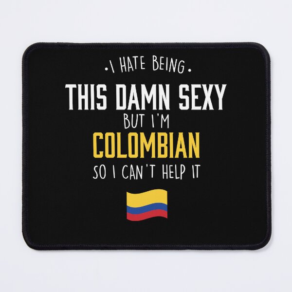 Item preview, Hot And Sexy Colombian From Colombia designed and sold by Urosek.