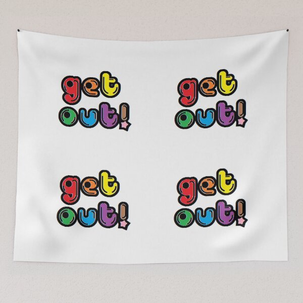 Item preview, GET OUT! designed and sold by Riccivela.