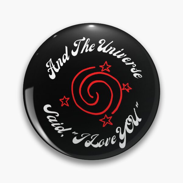Item preview, And The Universe Said, "I Love YOU" designed and sold by Marvett-World.