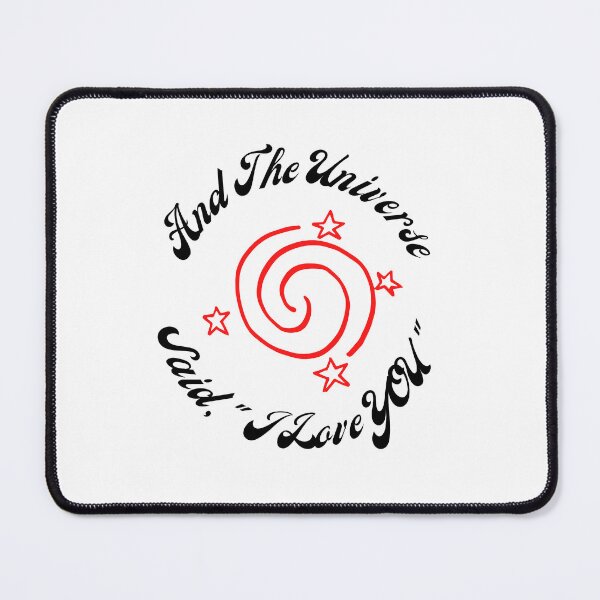 Item preview, And The Universe Said, "I Love YOU" designed and sold by Marvett-World.