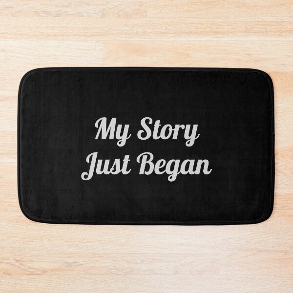 Item preview, My story just began designed and sold by jimjo.