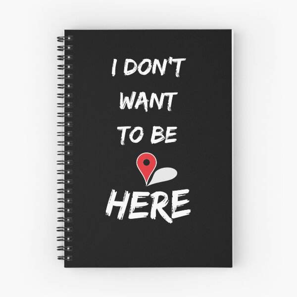 Item preview, I don' want to be here black designed and sold by Hello-Green.