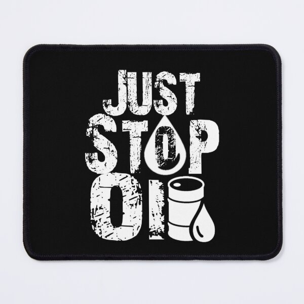 Item preview, Just stop oil, climate change.no more oil.V333. designed and sold by Chakilogy.