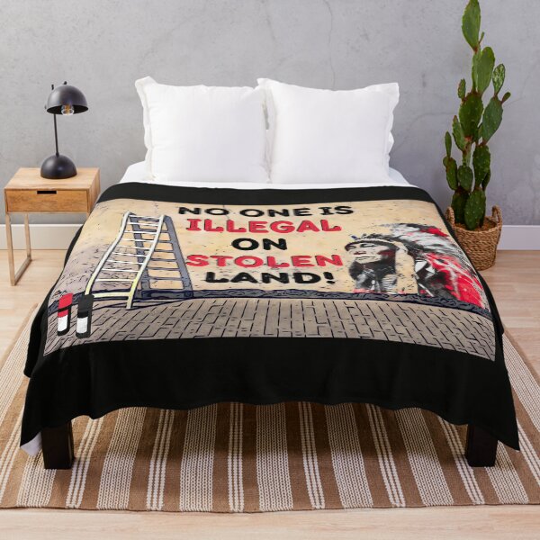 Item preview, No One Is Illegal On Stolen Land! designed and sold by dmbdana.