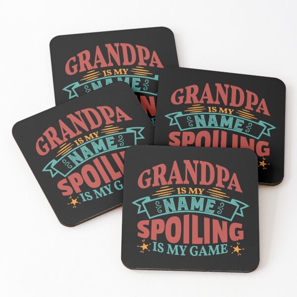 Item preview, Grandpa is My Name Spoiling is My Game - funny grandparent designed and sold by DebbisPalette.