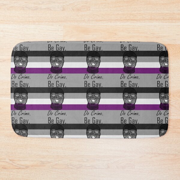Item preview, Be Gay, Do Crime (Ace4C) designed and sold by SamIsWhat8.