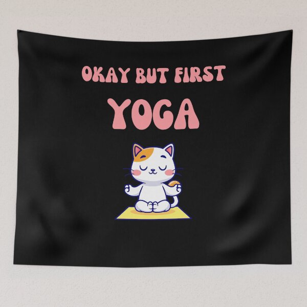 Item preview, Okay But First Yoga Cute Kitty Cat designed and sold by smailjr.