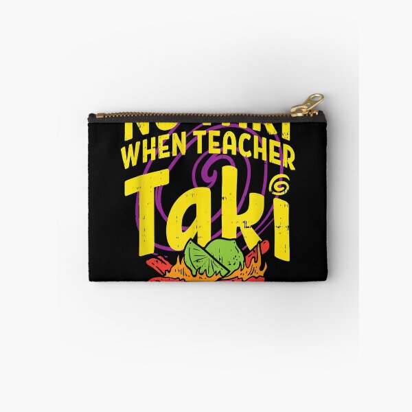 Item preview, No taki when teacher taki cute education classroom designed and sold by MollieCooper98.