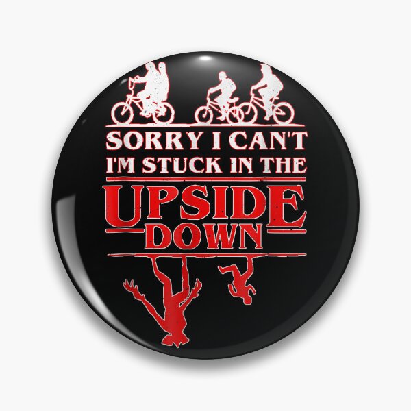 Item preview, Sorry i can't i'm stuck in the upside down designed and sold by MollieCooper98.