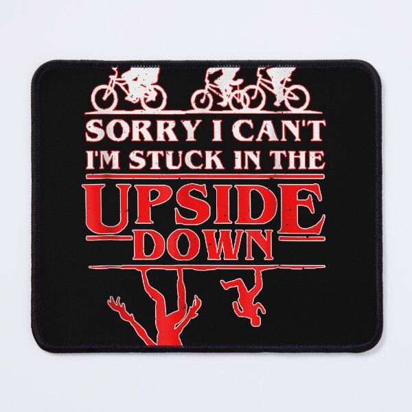 Item preview, Sorry i can't i'm stuck in the upside down designed and sold by MollieCooper98.