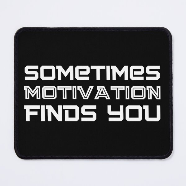 Item preview, Sometimes Motivation Finds You Funny Gifts For Gym Lovers designed and sold by nquestiaa.