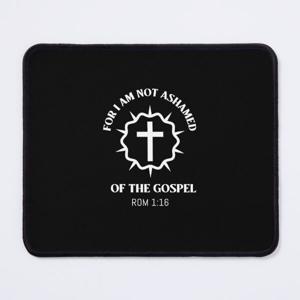 Item preview, For I Am Not Ashamed Of The Gospel designed and sold by Davestre Designs.