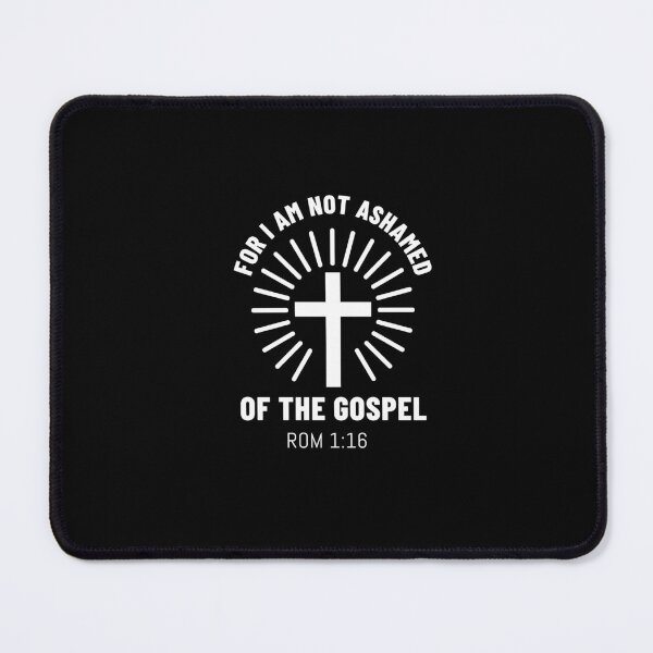 Item preview, For I Am Not Ashamed Of The Gospel designed and sold by Davestre Designs.
