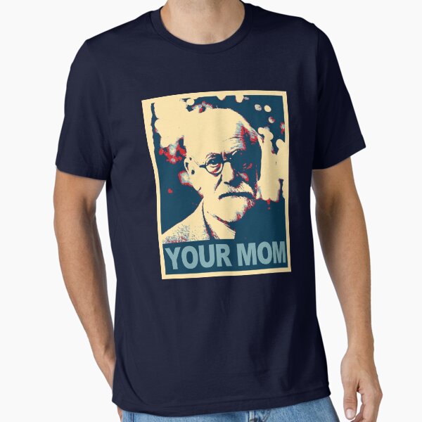 Item preview, Your MOM - Sigmund Freud designed and sold by Thelittlelord.