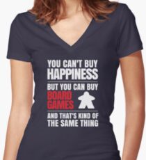 You can't buy happiness but you can buy board games Women's Fitted V-Neck T-Shirt