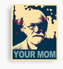 Deine Mutter - Sigmund Freud Leinwanddruck