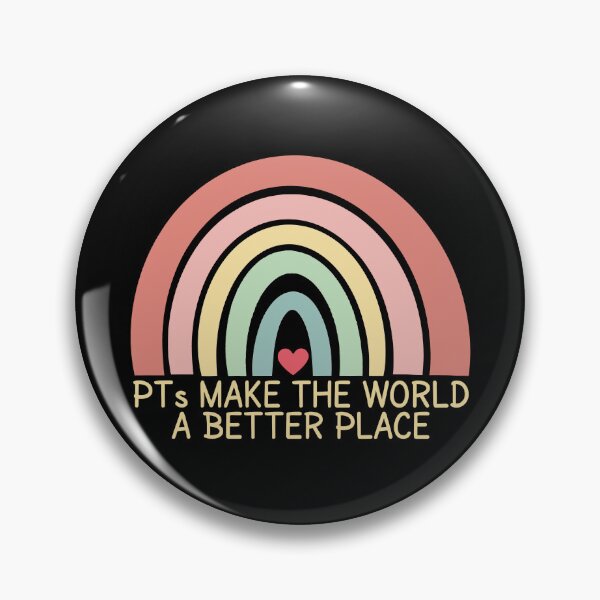 Item preview, PTs Make The World a Better Place - Physical Therapy Month designed and sold by MOONINSPIRATION.