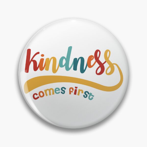Item preview, In a world needs more kindness always choose to be kind, kindness makes a huge difference! designed and sold by IrisDesign20.