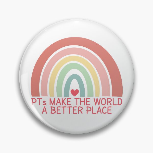 Item preview, PTs Make The World a Better Place - Physical Therapy Month designed and sold by MOONINSPIRATION.