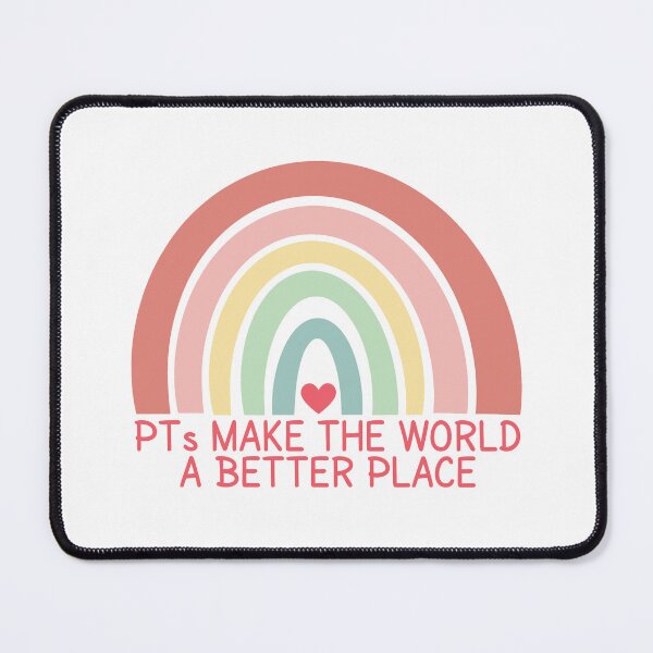 Item preview, PTs Make The World a Better Place - Physical Therapy Month designed and sold by MOONINSPIRATION.