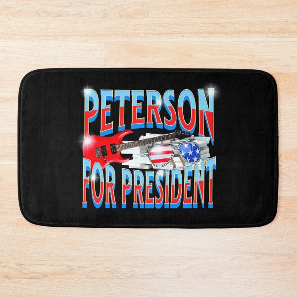 Item preview, Peterson For President designed and sold by clothingyouneed.com.