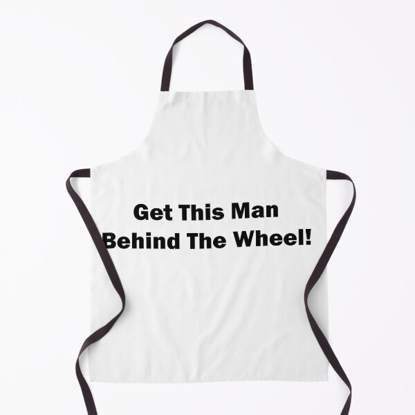 Item preview, Get this man behind the wheel designed and sold by RossDillon.