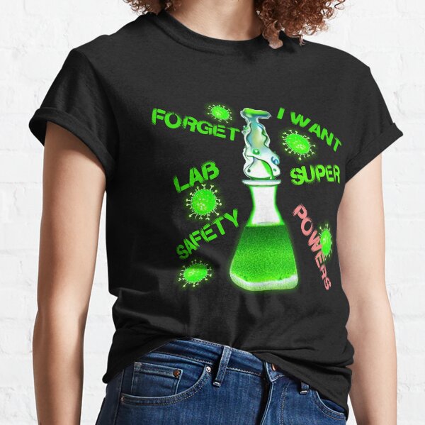 Item preview, Forget lab safety i want superpowers designed and sold by Nakumis-shop.
