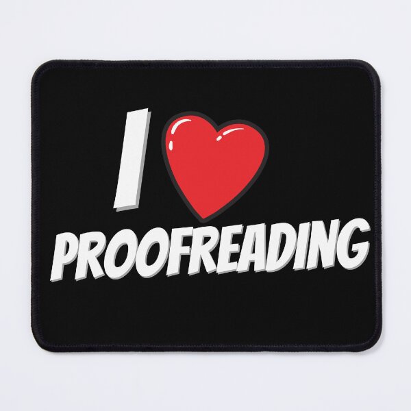 Item preview, I love proofreading designed and sold by Oreo2020 Creations.
