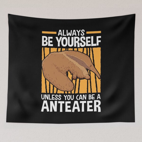 Item preview, Be an anteater south america ant eater designed and sold by madgrfx.