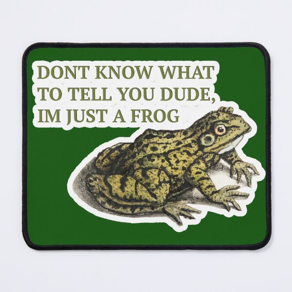 Item preview, Im Just A Frog designed and sold by EffingArt.