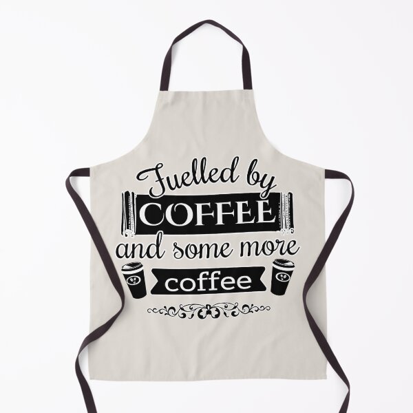 Item preview, Fuelled By Coffee And Some More Coffee Fun Slogan, Monochrome Design designed and sold by TrulyEpoque.