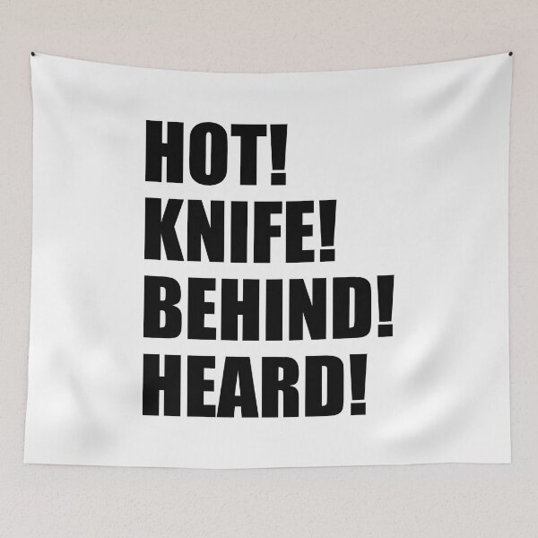 Item preview, HOT KNIFE BEHIND HEARD Kitchen Culinary Pastry Chef Funny Design designed and sold by PuddleMart.