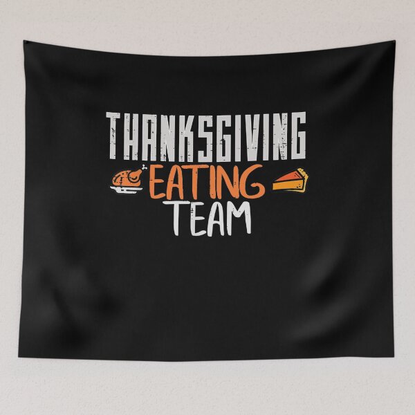 Item preview, Thanksgiving Eating Team : Funny Gift Thanksgiving designed and sold by ftomstore.