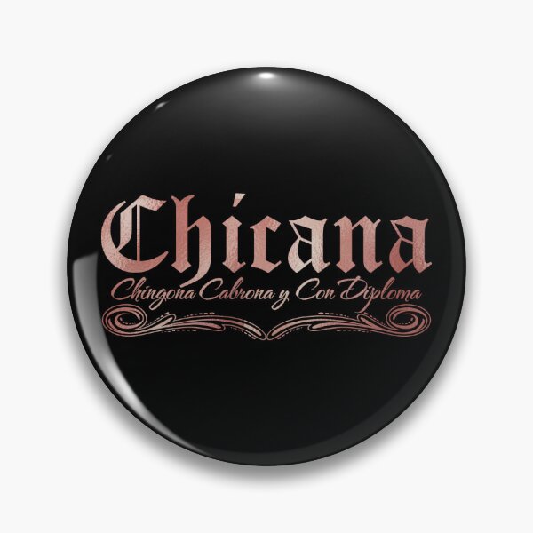 Item preview, Chicana Chingona cabrona y con diploma Gold Rose Design designed and sold by Ulises3.