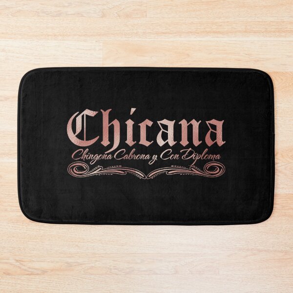 Item preview, Chicana Chingona cabrona y con diploma  Gold Rose Design designed and sold by Ulises3.