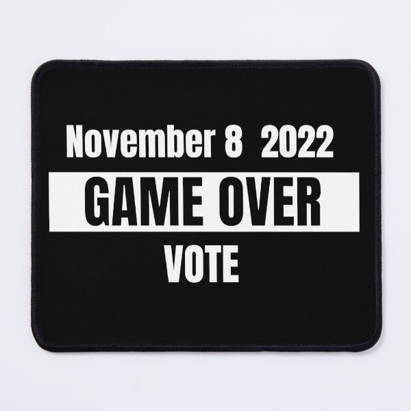 Item preview, November 8th Game Over VOTE! designed and sold by potluck.