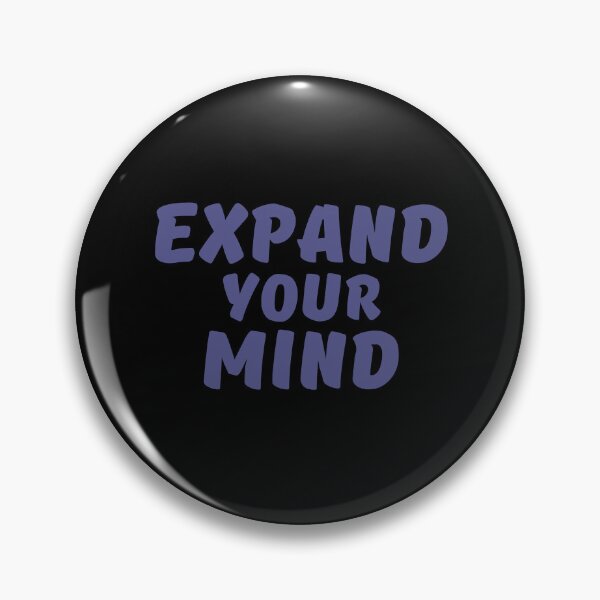 Item preview, EXPAND YOUR MIND. designed and sold by Detachedsoul.
